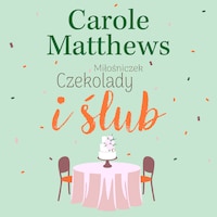Miłośniczki Czekolady i ślub