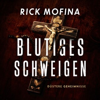 Blutiges Schweigen als Hörbuch