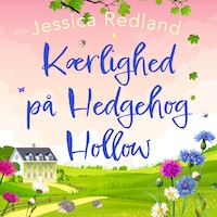Kærlighed på Hedgehog Hollow