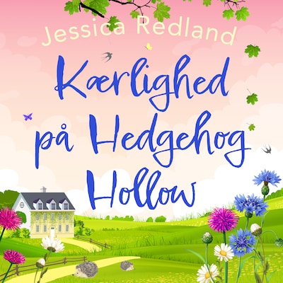 Kærlighed på Hedgehog Hollow