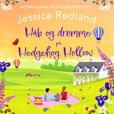 Håb og drømme på Hedgehog Hollow