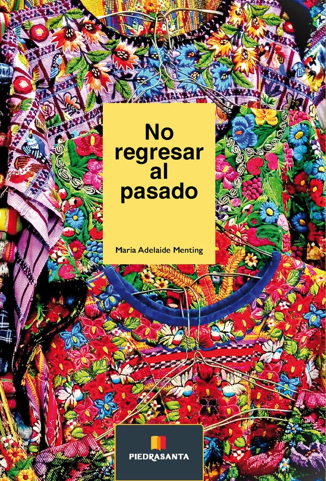 Portada de libro para No regresar al pasado