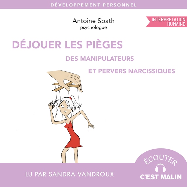 Book cover for Déjouer les pièges des manipulateurs et des pervers narcissiques