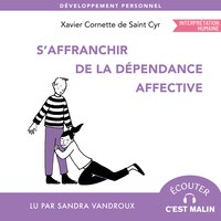 S'affranchir de la dépendance affective