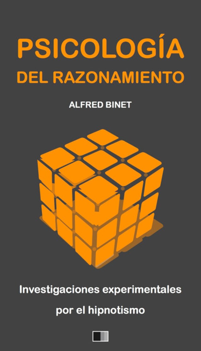 Book cover for La Psicología del Razonamiento : Investigaciones experimentales por el hipnotismo