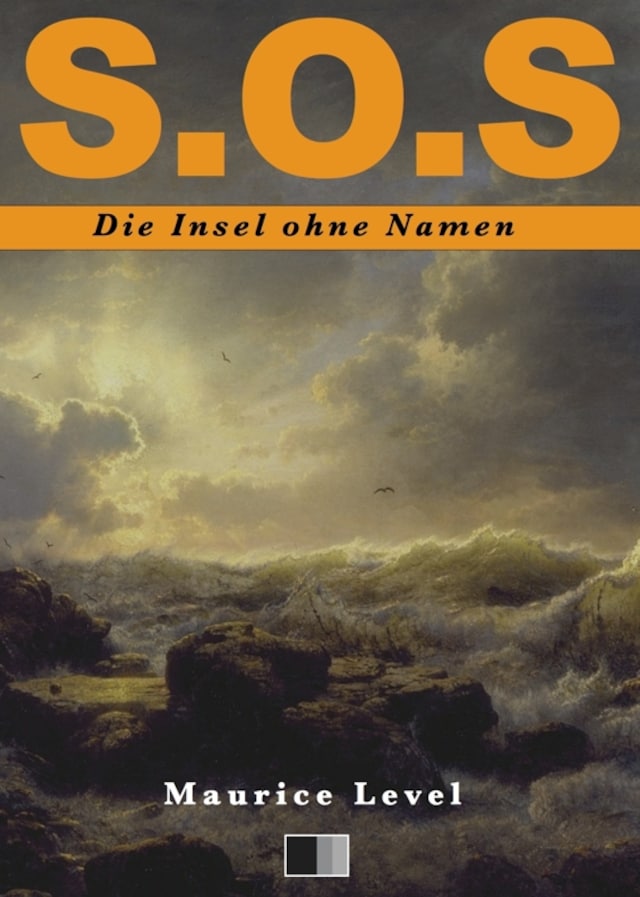 Book cover for S.O.S : Die Insel ohne Namen