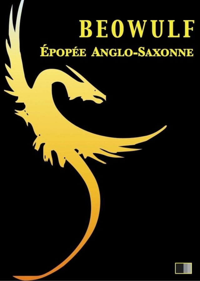 Book cover for Beowulf, Épopée Anglo-Saxonne