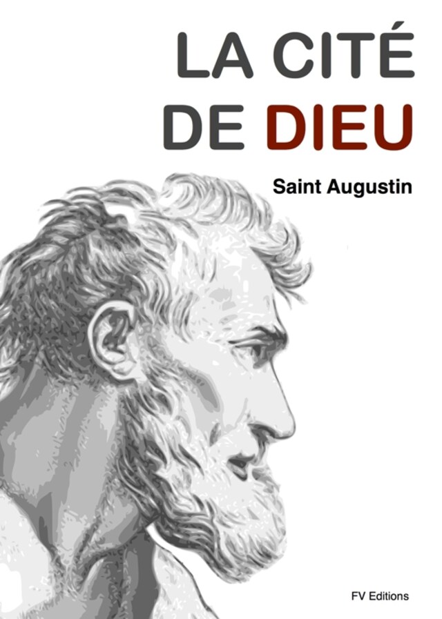 Book cover for La Cité de Dieu (version intégrale)