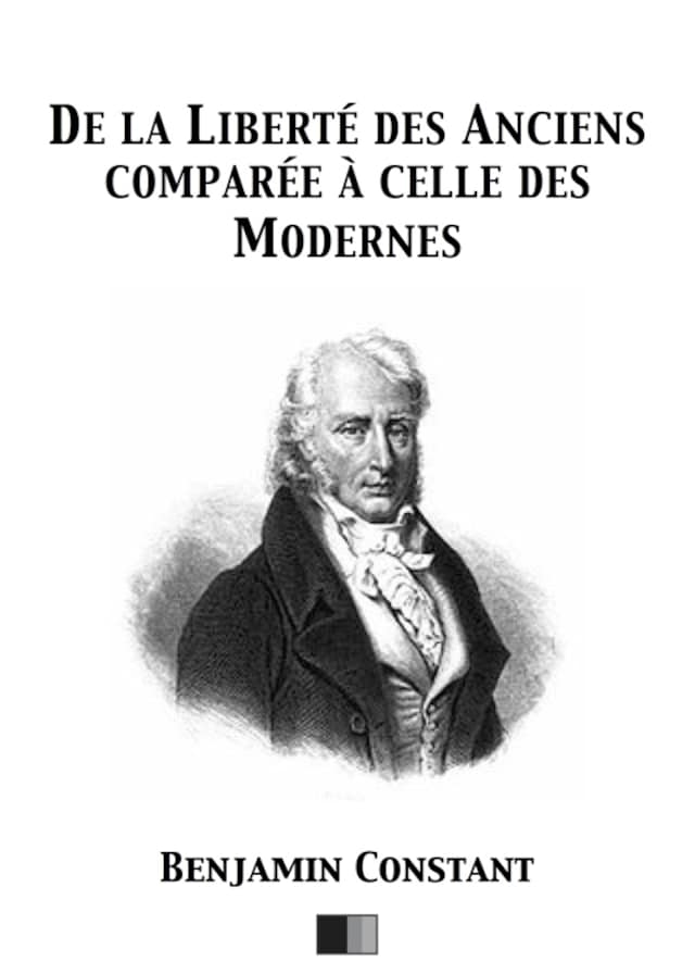 Bogomslag for De la Liberté des Anciens comparée à celle des Modernes