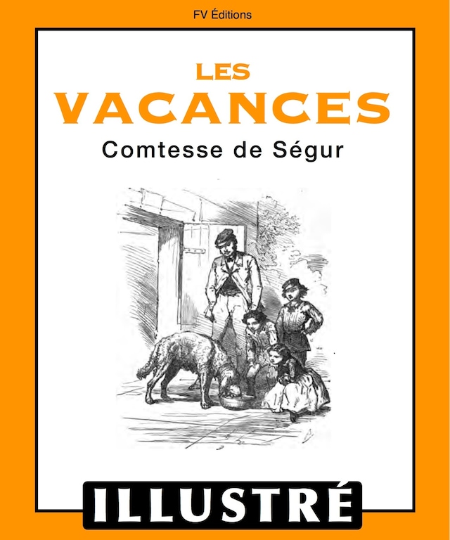 Okładka książki dla Les vacances (Illustré)