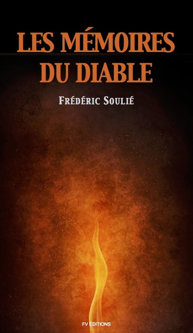 Boekomslag van Les Mémoires du Diable (Version intégrale / Tome I-II)