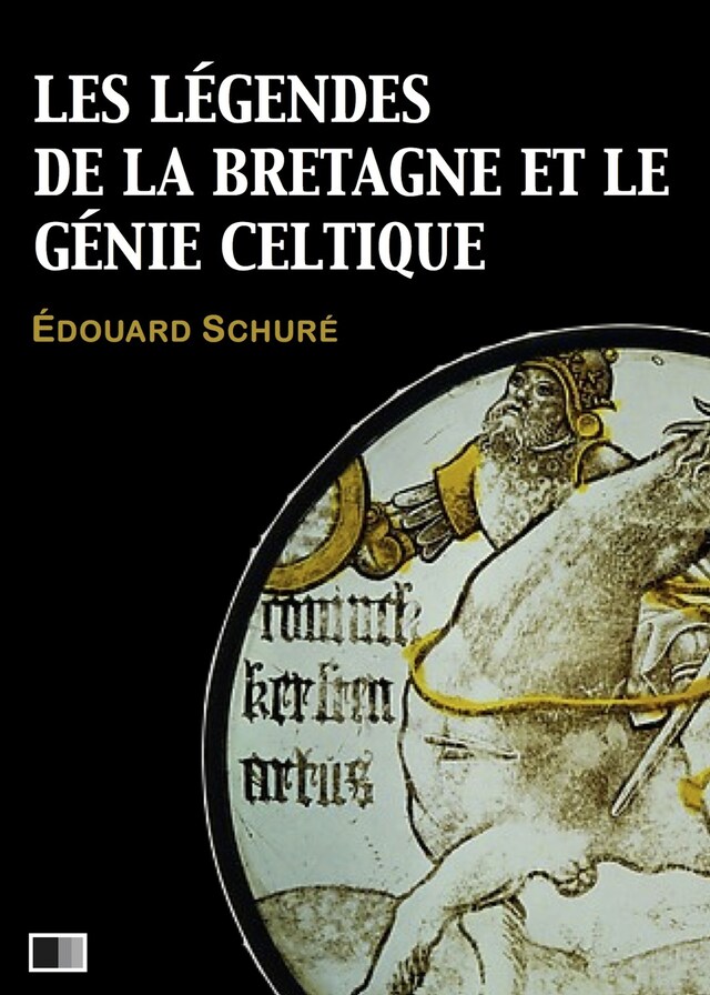 Boekomslag van Les légendes de la Bretagne et le génie celtique