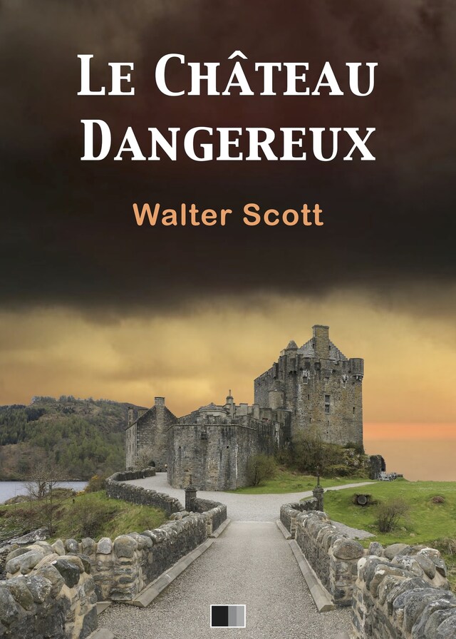 Book cover for Le château dangereux