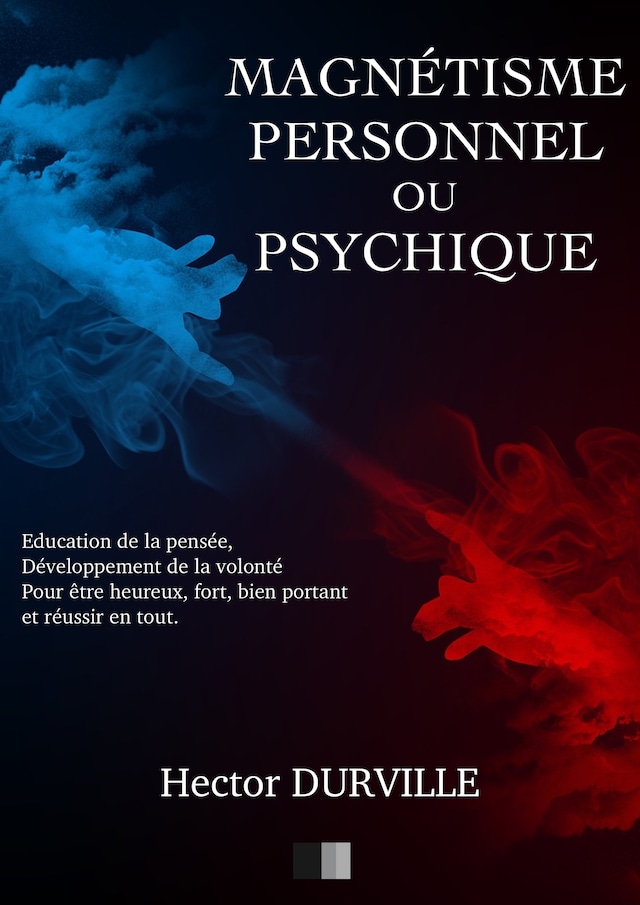 Okładka książki dla Magnétisme Personnel ou Psychique