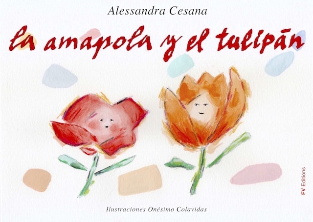 Couverture de livre pour La Amapola y el Tulipán