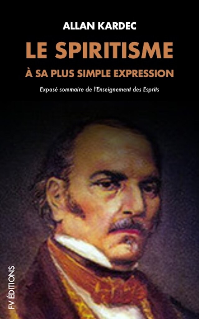 Kirjankansi teokselle Le Spiritisme à sa plus simple expression: Exposé sommaire de l'Enseignement des Esprits