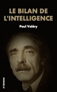 Le bilan de l’intelligence