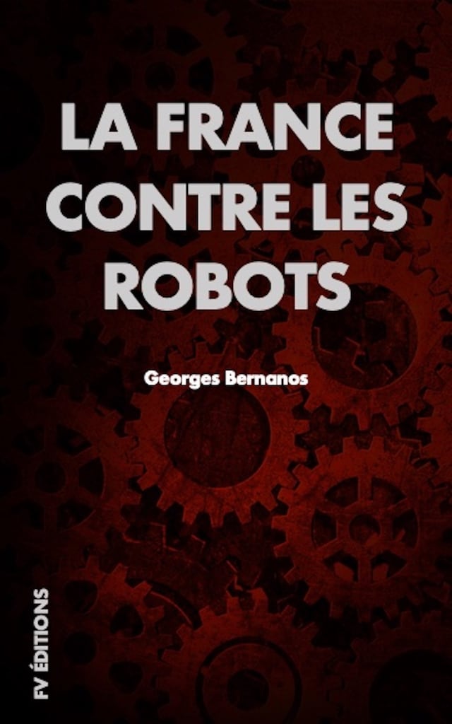 Kirjankansi teokselle La France contre les Robots