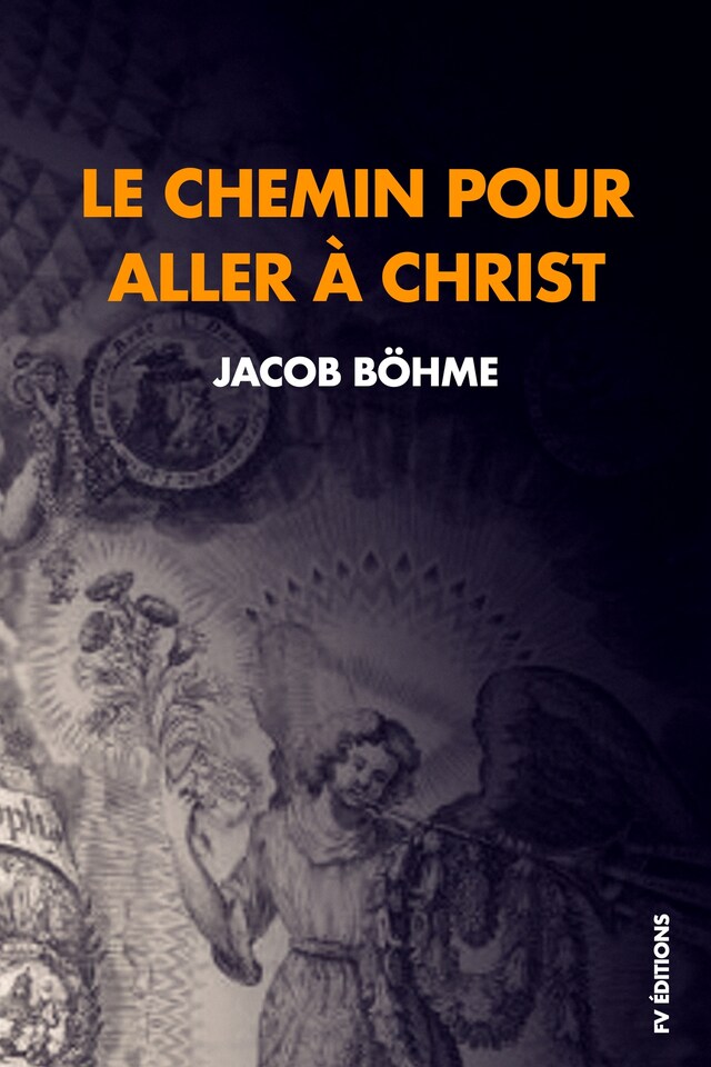 Kirjankansi teokselle Le chemin pour aller à Christ : Compris en neuf petits traités réduits ici à huit.