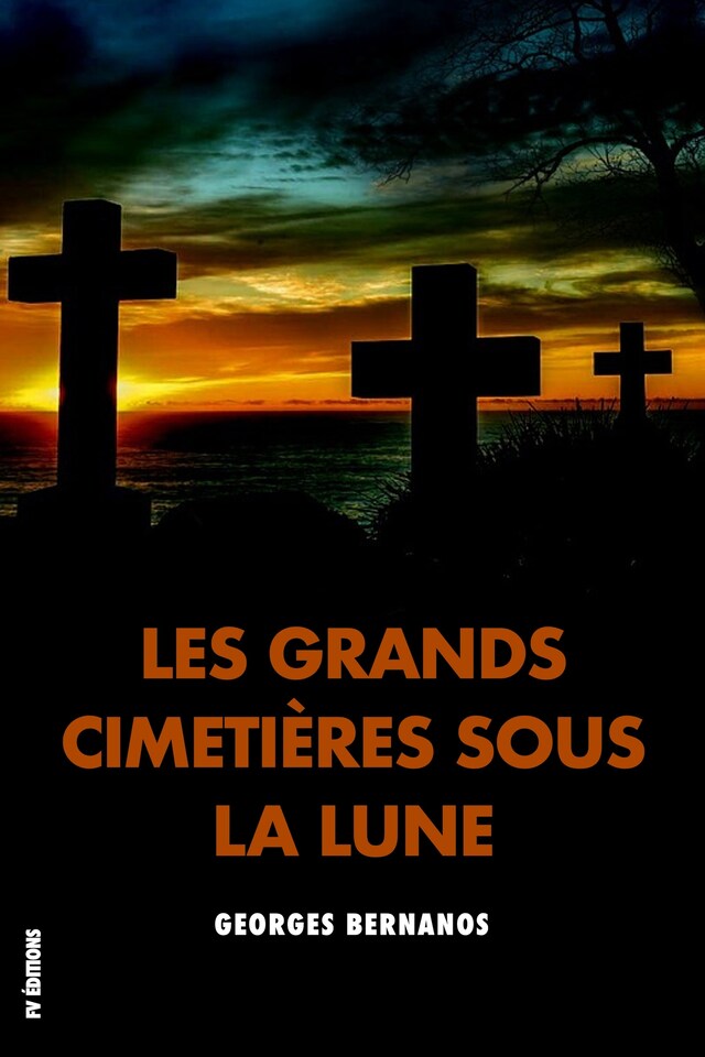 Portada de libro para Les Grands Cimetières sous la Lune