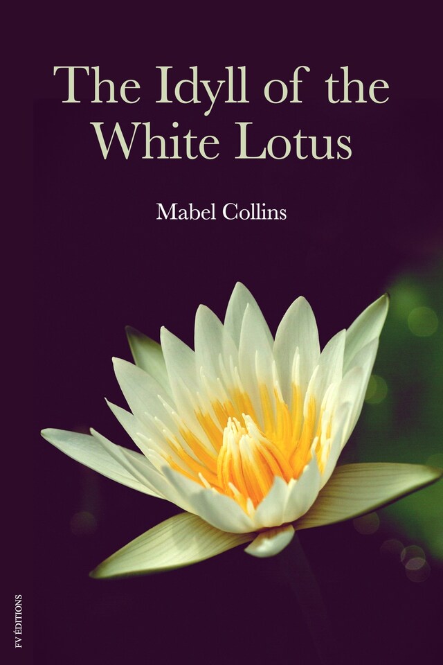 Book cover for The Idyll of the White Lotus