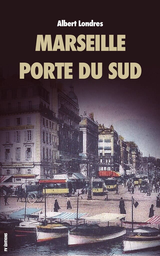 Okładka książki dla Marseille, porte du Sud