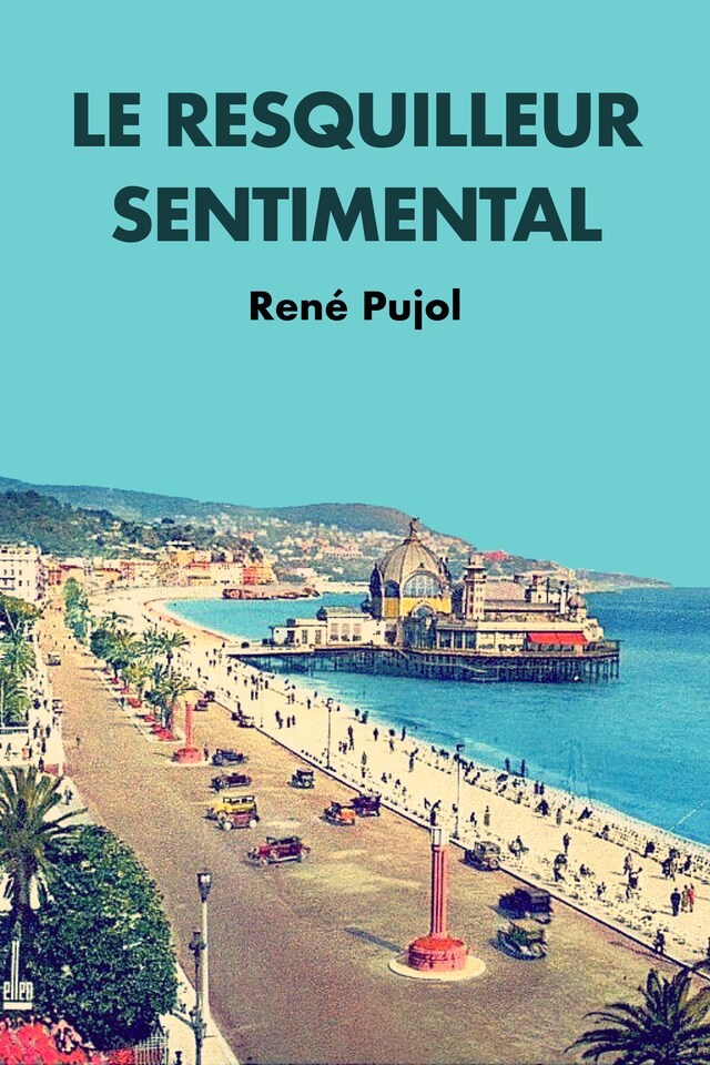 Buchcover für Le Resquilleur Sentimental