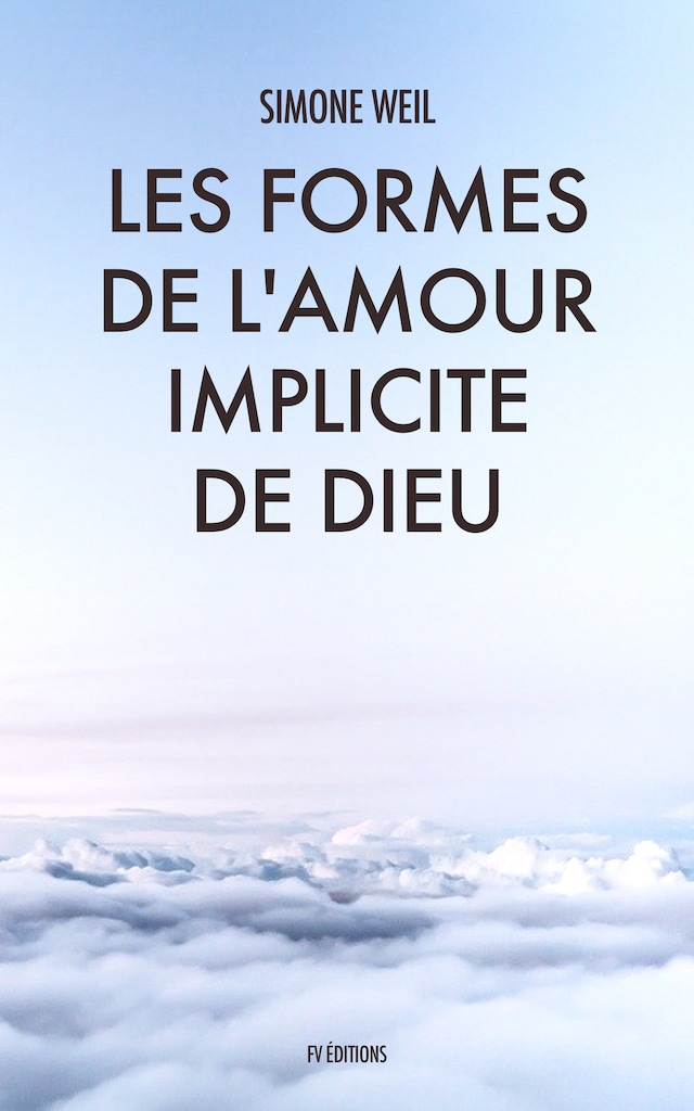 Buchcover für Les Formes de l'amour implicite de Dieu