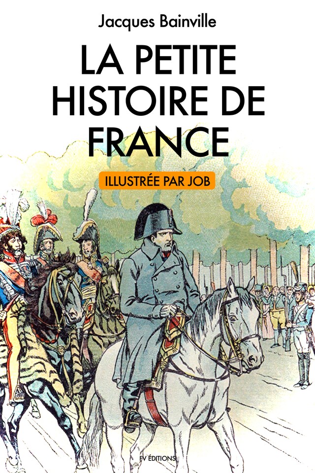 Boekomslag van La Petite Histoire de France