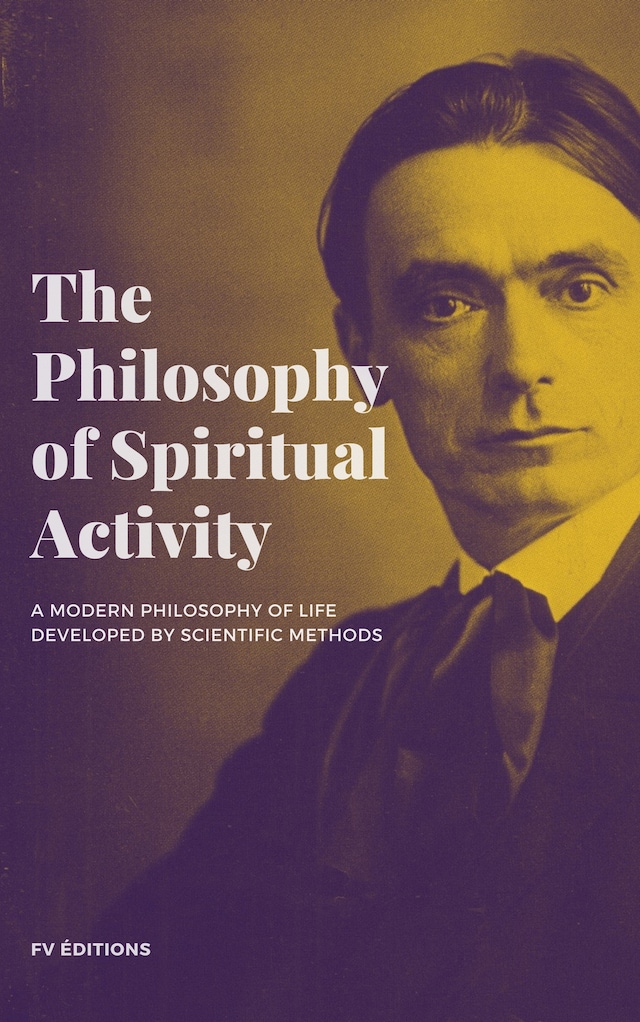 Book cover for The Philosophy of Spiritual Activity