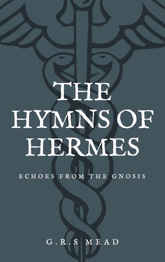 Kirjankansi teokselle The Hymns of Hermes