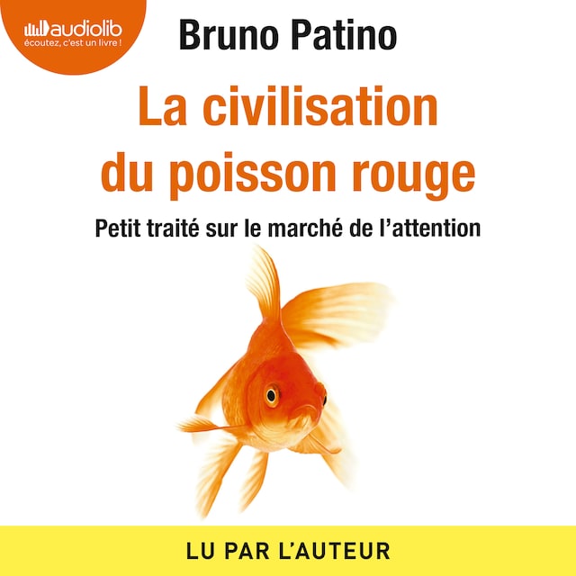 La civilisation du poisson rouge Book cover for La civilisation du poisson rouge