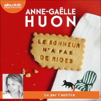 Le bonheur n'a pas de rides