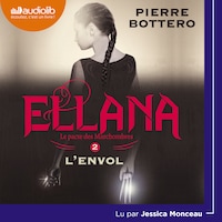 Ellana - Le Pacte des Marchombres, tome 2 - L'Envol