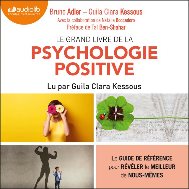 Book cover for Le Grand Livre de la psychologie positive