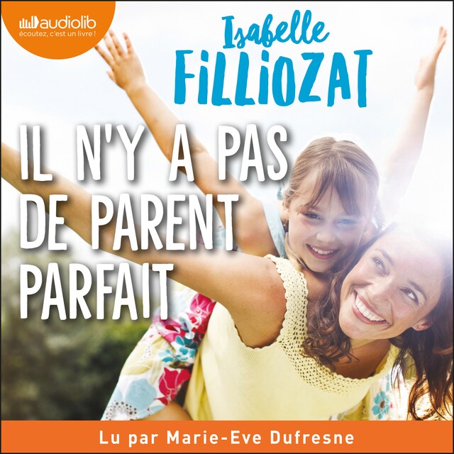 Book cover for Il n'y a pas de parent parfait