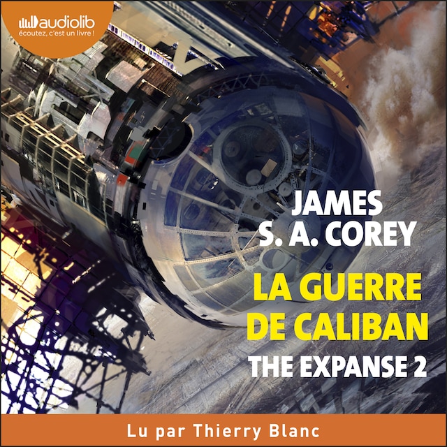 Book cover for The Expanse, tome 2 - La Guerre de Caliban