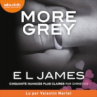 More Grey - Cinquante nuances plus claires par Christian