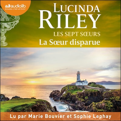 La Soeur disparue  - Les Sept Soeurs, tome 7