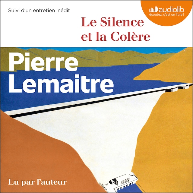 Couverture de livre pour Le Silence et la Colère