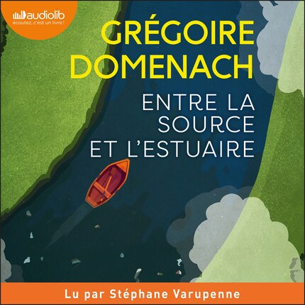 Entre la source et l'estuaire bookCoverFor