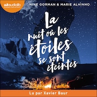 La nuit où les étoiles se sont éteintes
