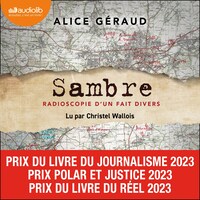 Sambre : Radioscopie d'un fait divers