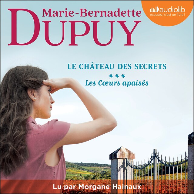 Book cover for Les Coeurs apaisés - Le Château des secrets, tome 3