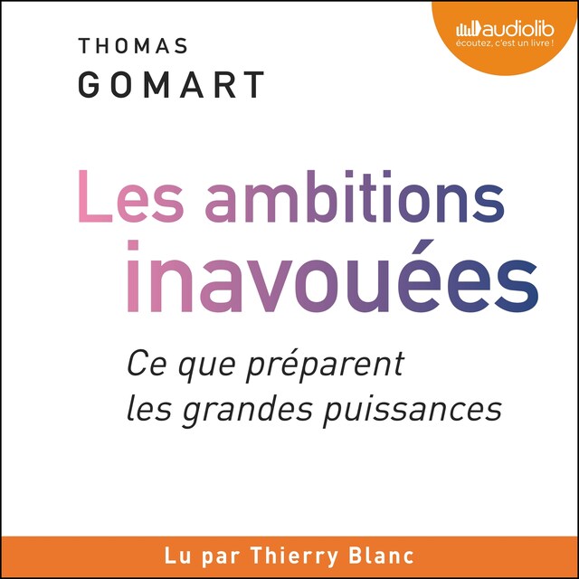 Book cover for Les ambitions inavouées. Ce que préparent les grandes puissances