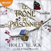 Le Trône du prisonnier