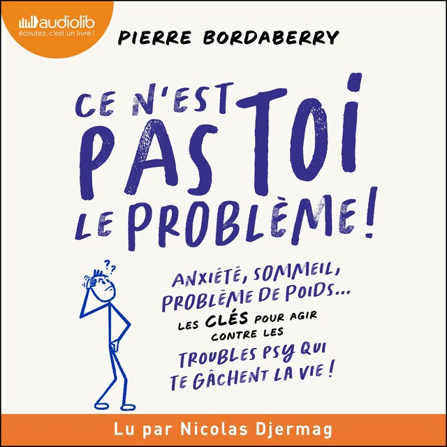 Couverture de livre pour Ce n'est pas toi le problème !