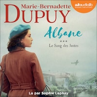 Albane, tome 3 - Le Sang des Justes