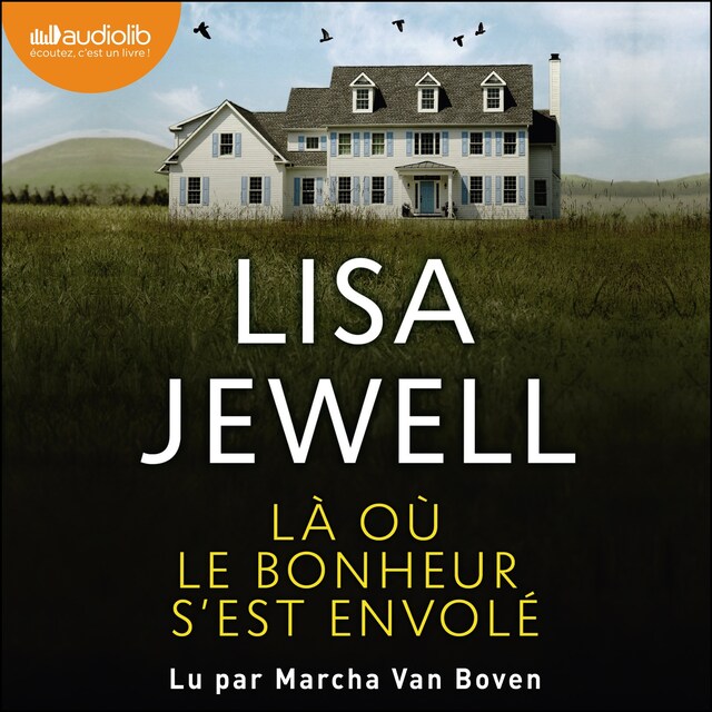 Book cover for Là où le bonheur s'est envolé
