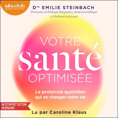Votre santé optimisée